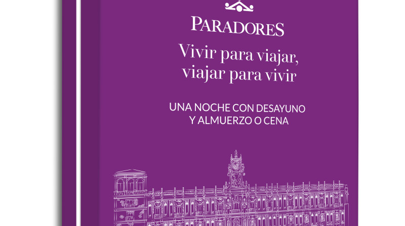 Una Noche Con Desayuno y Almuerzo o Cena Paradores